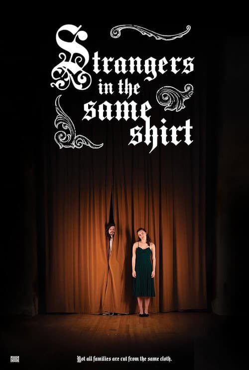 Poster for Strangers in the Same Shirt