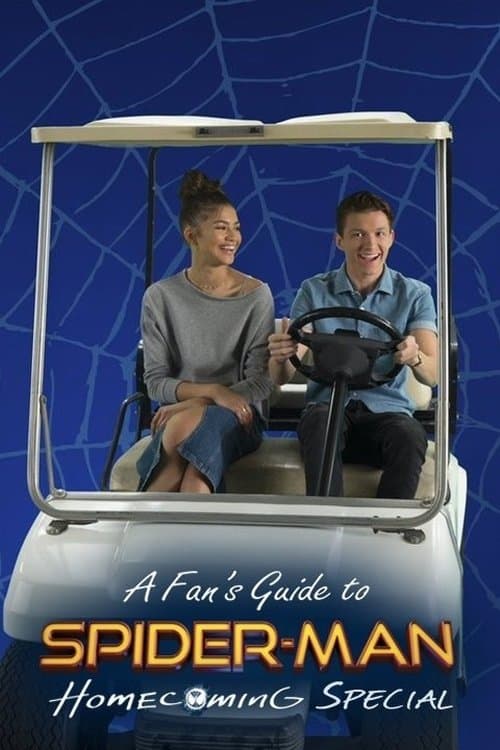 Poster for A Fan's Guide to Spider-Man Homecoming