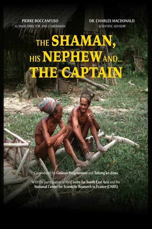 Poster for The Shaman, His Nephew... and the Captain