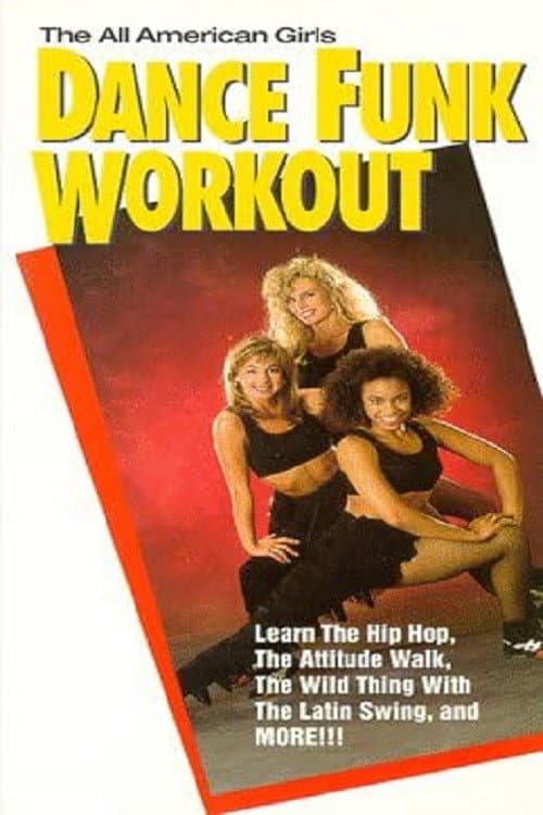 Poster for The All American Girls Dance Funk Workout