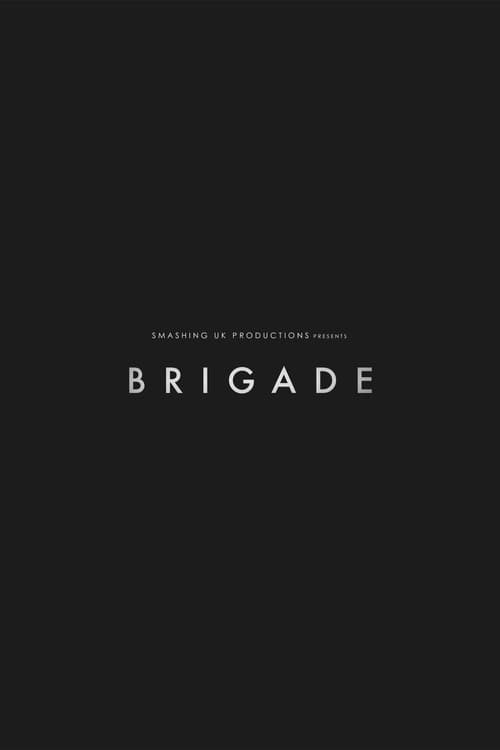 Poster for Brigade
