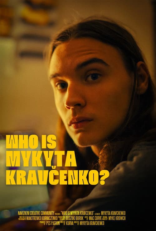 Poster for Who Is Mykyta Kravčenko?