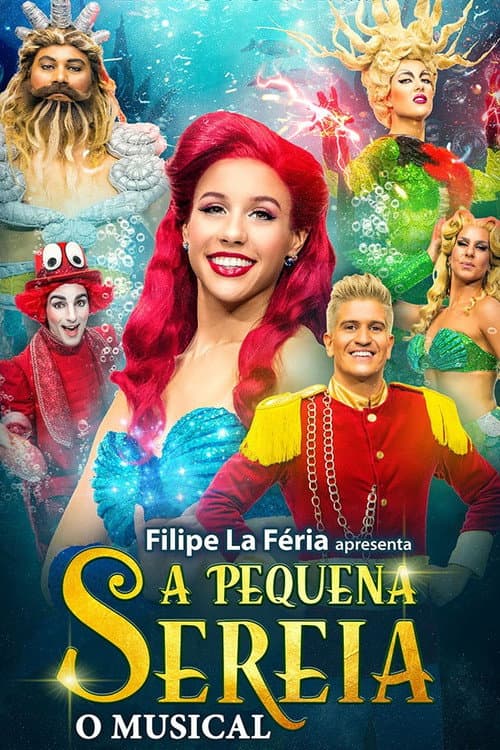 Poster for A Pequena Sereia - O Musical