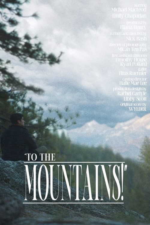 Poster for To the Mountains
