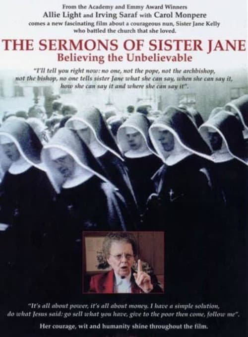 Постер до фільму «The Sermons of Sister Jane: Believing the Unbelievable»