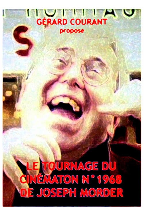 Poster for Le tournage du Cinématon n°1968 de Joseph Morder