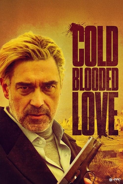 Poster for Cold Blooded Love