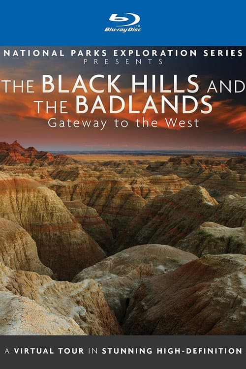 Poster for National Parks Exploration Series: The Black Hills and The Badlands - Gateway to the West