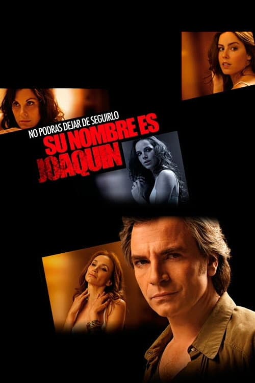 Poster for Su nombre es Joaquín