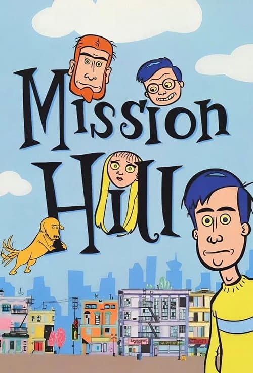 Poster for Mission Hill