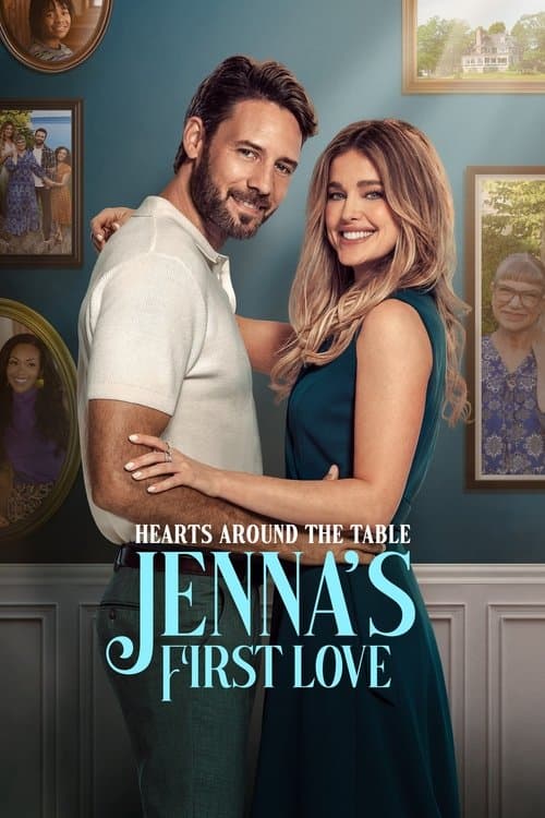 Poster for Hearts Around the Table: Jenna's First Love