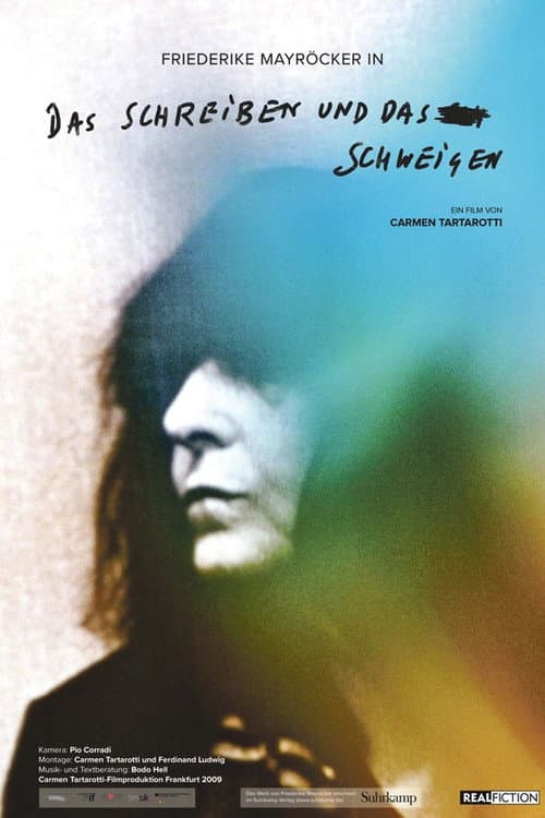 Poster for Das Schreiben und das Schweigen - Die Schriftstellerin Friederike Mayröcker