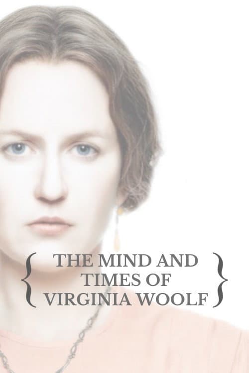 Постер до фільму «The Mind and Times of Virginia Woolf»