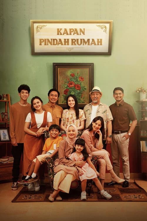 Poster for Kapan Pindah Rumah?