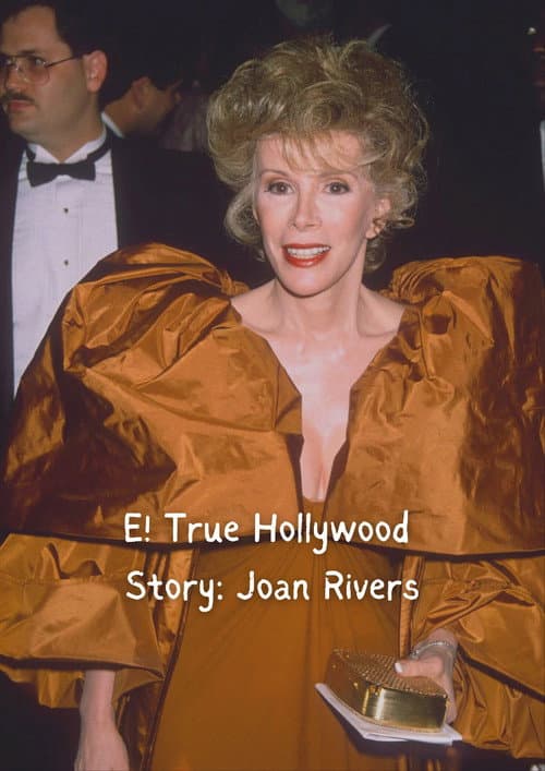 Poster for E! True Hollywood Story: Joan Rivers