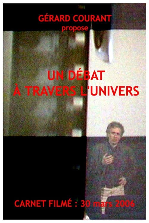 Poster for Un débat À travers l'univers