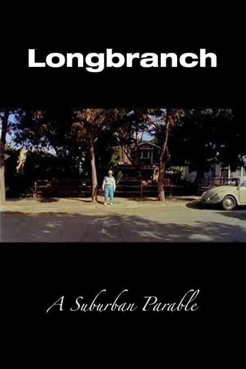 Poster for Longbranch: A Suburban Parable