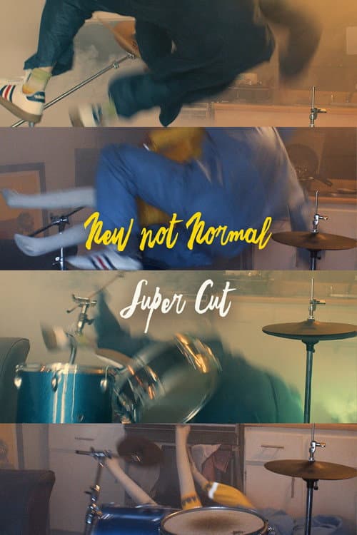Poster for New Not Normal Trilogy Supercut
