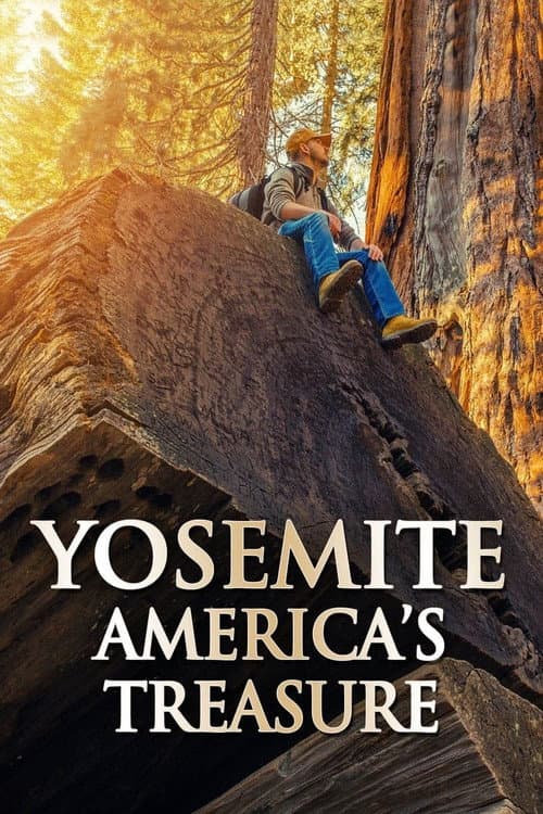Poster for Yosemite: America's Treasure
