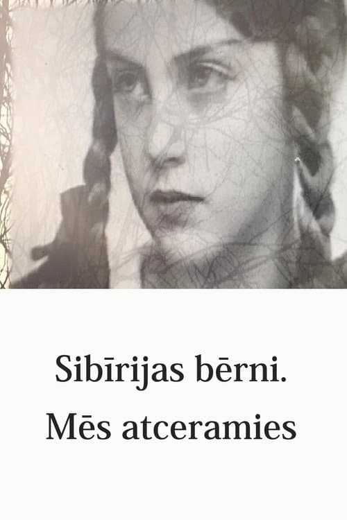 Poster for The Children of Siberia. We Remember