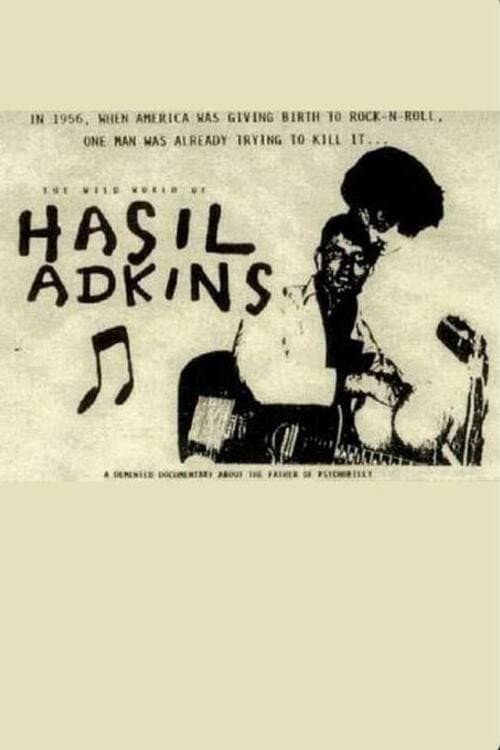 Poster for Hasil Adkins: The Wild World of Hasil Adkins
