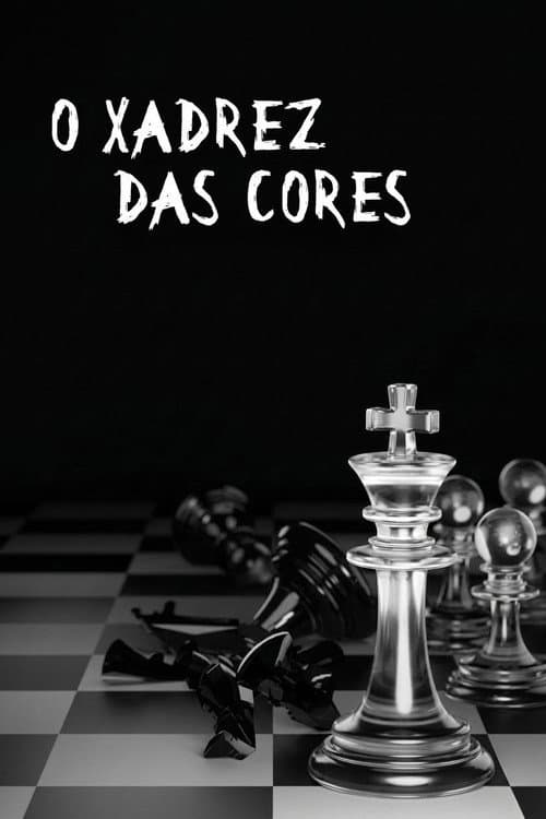 Poster for O Xadrez das Cores