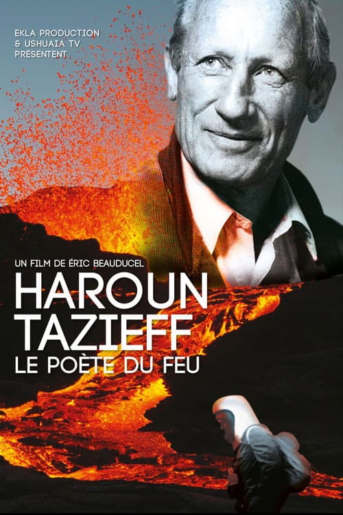 Poster for Haroun Tazieff: The Poet of Fire