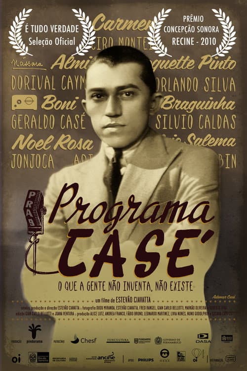 Poster for Programa Casé – O Que a Gente Não Inventa, Não Existe