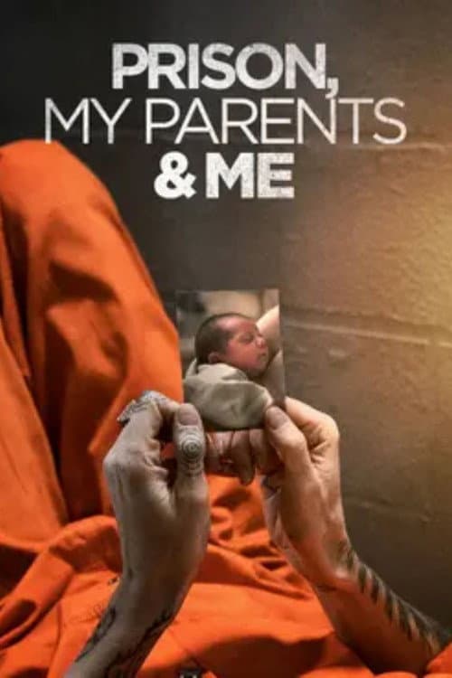 Poster for Prison, My Parents & Me