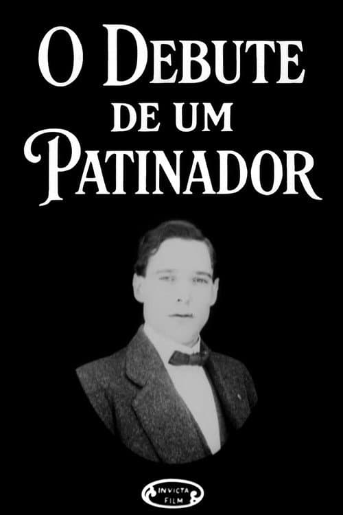 Poster for O Debute de um Patinador