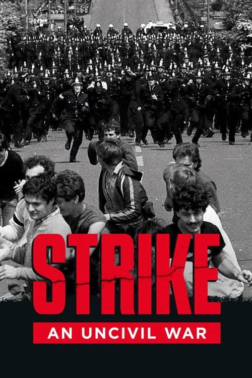 Poster for Strike: An Uncivil War