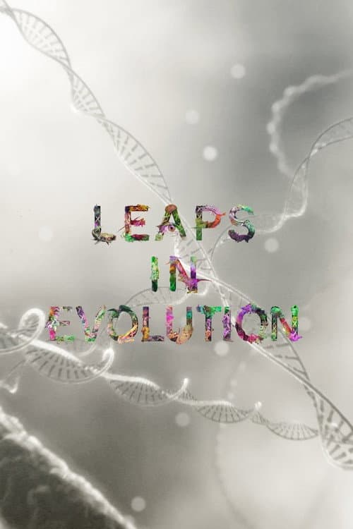 Poster for Leaps In Evolution
