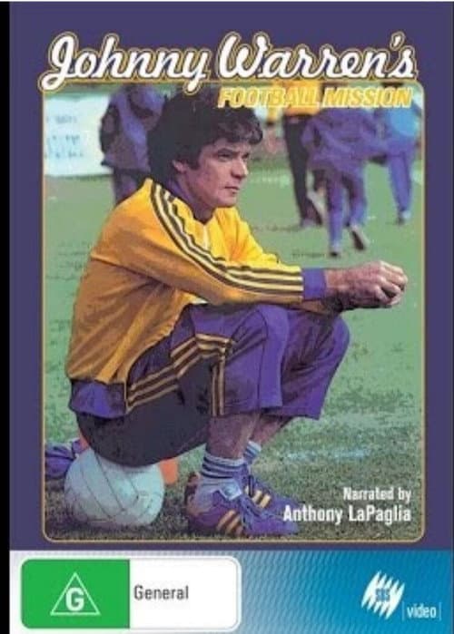 Poster for Johnny Warren's Football Mission