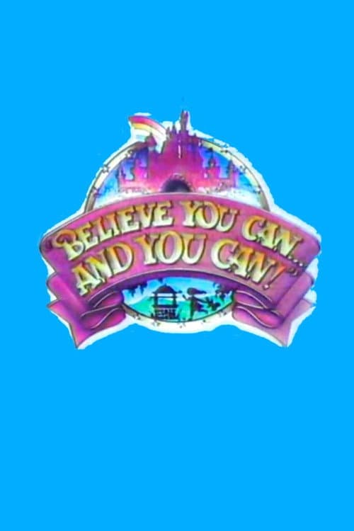 Poster for Believe You Can... And You Can!