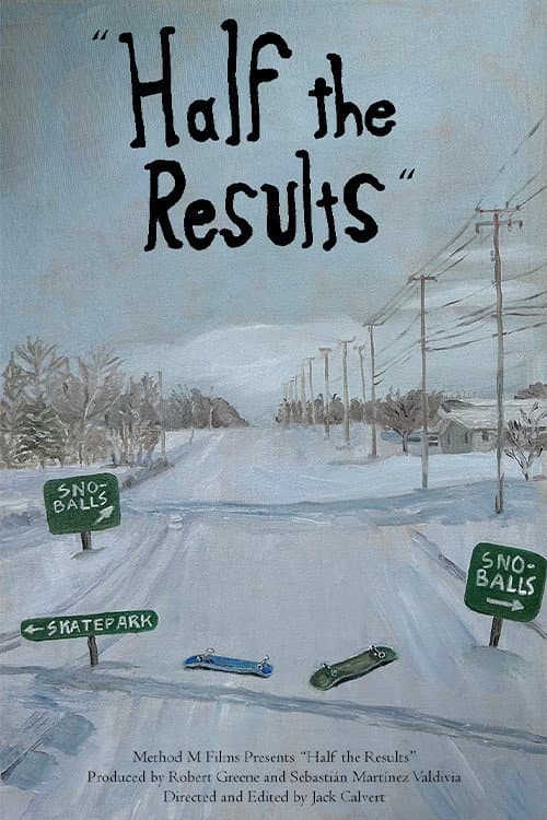 Poster for Half the Results