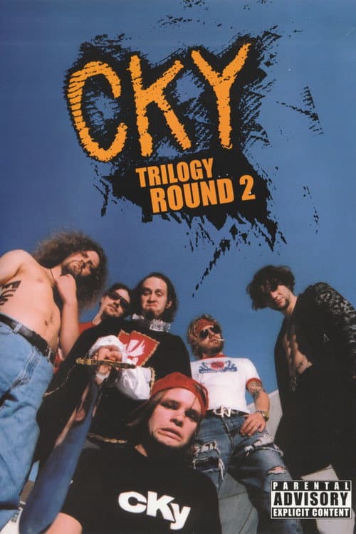 Poster for CKY Trilogy: Round 2