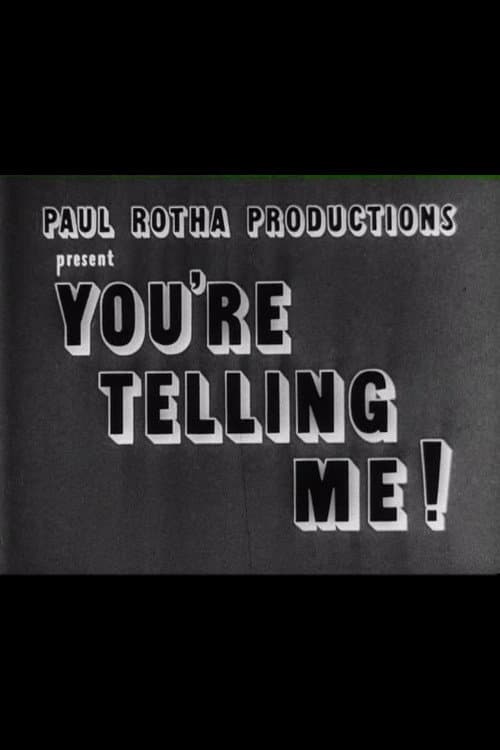 Poster for You’re Telling Me