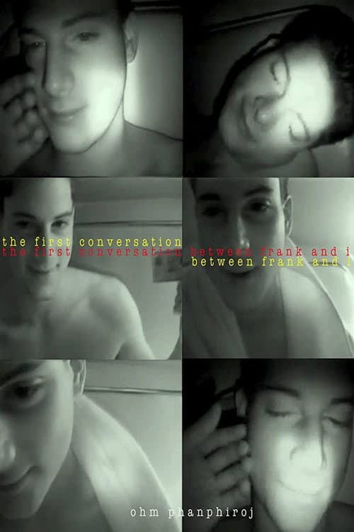 Poster for The First Conversation Between Frank and I