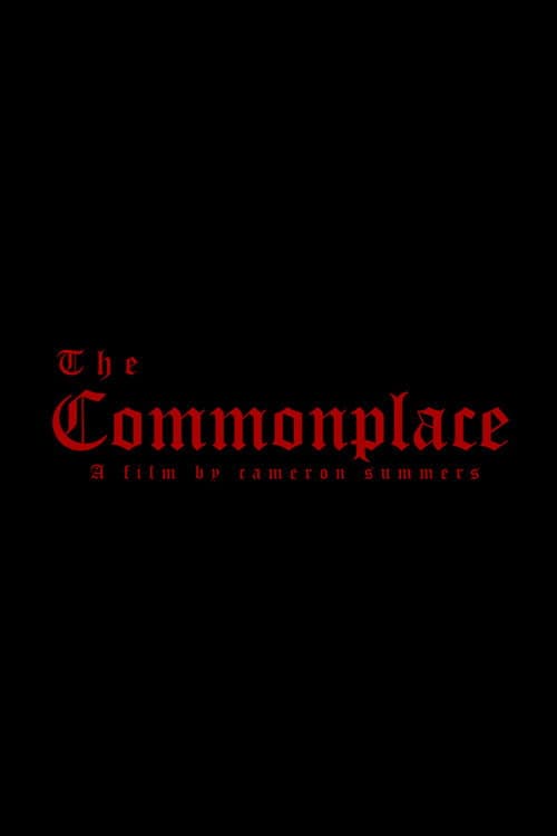 Poster for The Commonplace