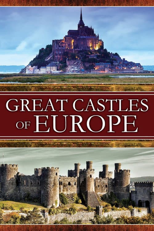 Poster for Great Castles of Europe