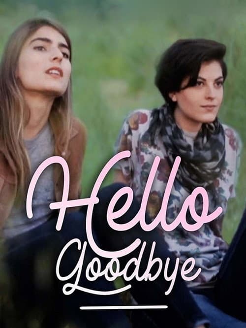Poster for Hello Goodbye