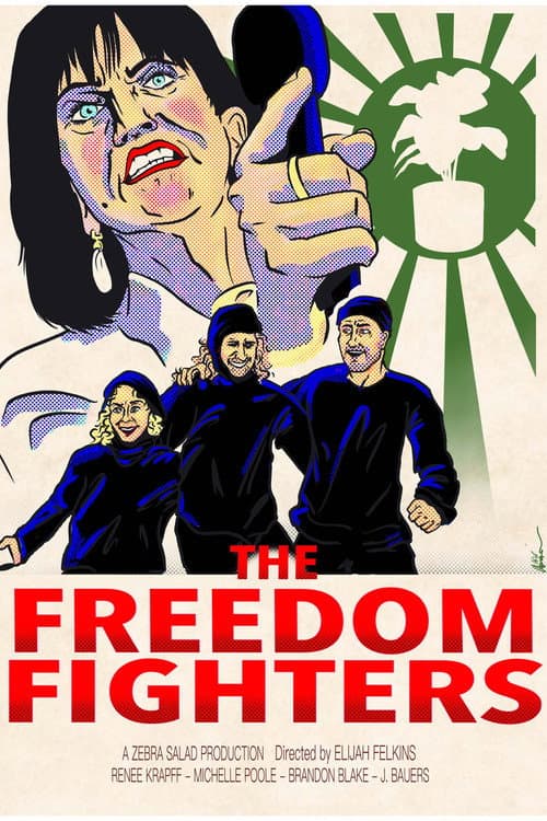 Poster for The Freedom Fighters