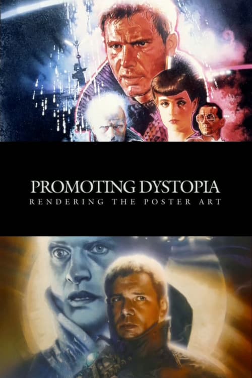 Poster for Promoting Dystopia: Rendering the Poster Art