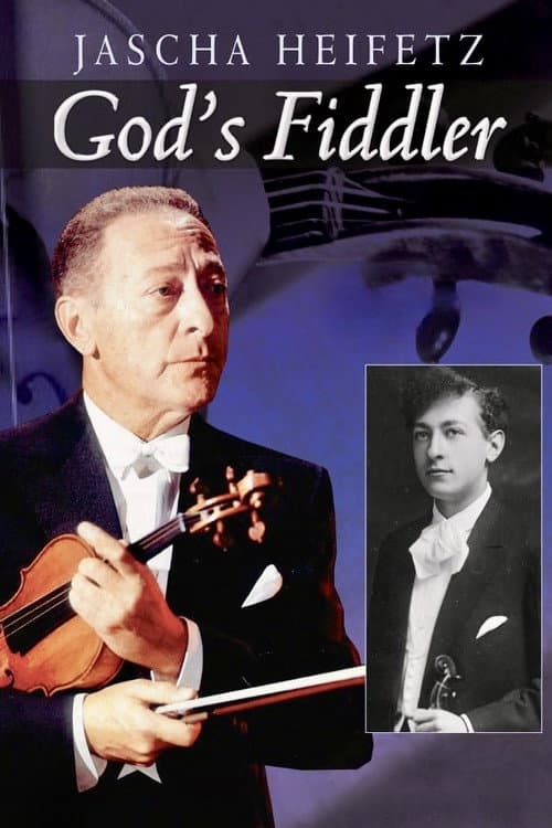 Poster for Jascha Heifetz: God's Fiddler