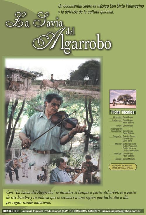 Poster for La savia del algarrobo
