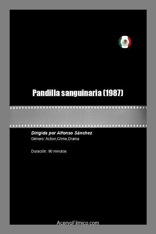 Poster for Pandilla sanguinaria