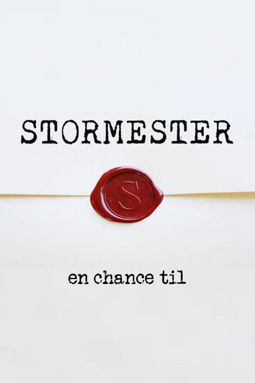 Poster for Stormester - en chance til