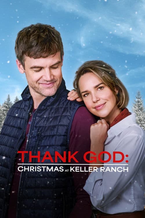 Poster for Thank God: Christmas at Keller Ranch