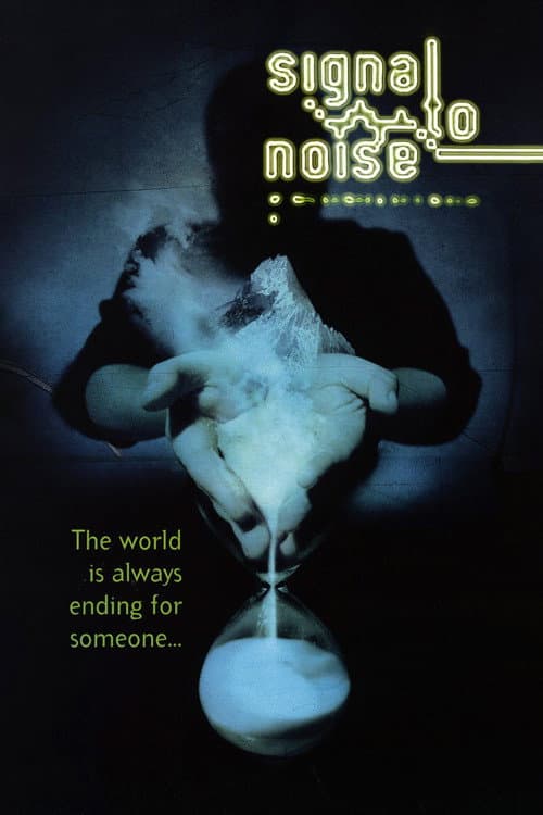 Poster for Signal to Noise