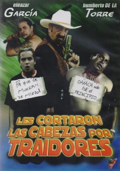 Poster for Les Cortaron la Cabeza Por Culeros!